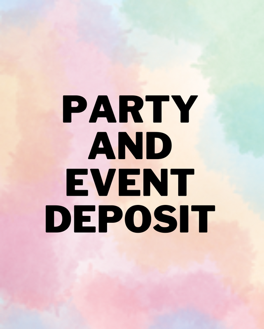 Party and Event Deposit